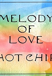 Hot Chip: Melody of Love Soundtrack (2019) cover