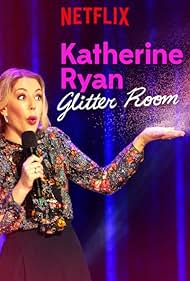 Katherine Ryan: Glitter Room (2019) cover