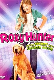 Roxy Hunter et le secret du Shaman (2008) cover