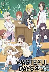 Wasteful Days of High School Girls (2019) copertina