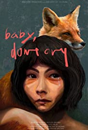 Baby, Don't Cry Colonna sonora (2021) copertina
