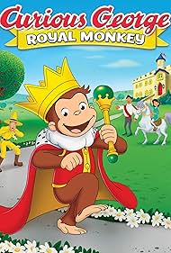 Curious George: Royal Monkey (2019) cover