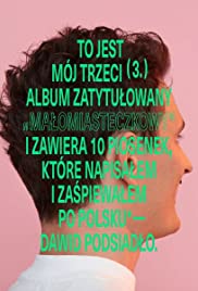 Dawid Podsiadlo: Malomiasteczkowy (2018) copertina