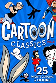 Cartoon Classics - Vol. 3: 25 Favorite Cartoons - 3 Hours (2017) cover