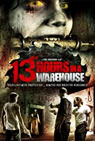 13 Hours in a Warehouse Soundtrack (2008) cover