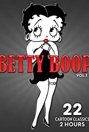 Betty Boop - Vol. 1: 22 Cartoon Classics - 2 Hours (2017) cover