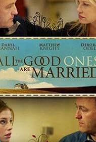 All the Good Ones Are Married (2007) cover