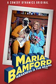 Maria Bamford: Weakness Is the Brand (2020) cover