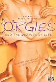 Orgies and the Meaning of Life Colonna sonora (2008) copertina