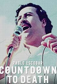 Pablo Escobar: Countdown to Death (2017) cover