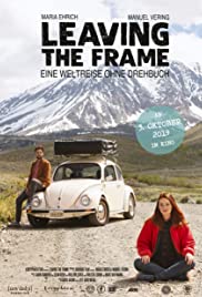 Leaving the Frame - Eine weltreise ohne Drehbuch (2019) copertina
