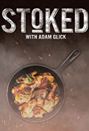Stoked with Adam Glick (2019) cover