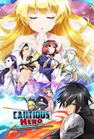 Cautious Hero: The Hero Is Overpowered but Overly Cautious (Serie de TV) (2019) cover