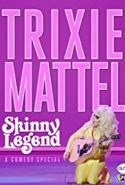 Trixie Mattel: Skinny Legend (2019) cover