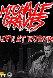 Michale Graves Live at Europa (2013) cover