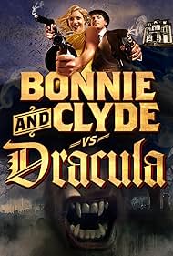 Bonnie & Clyde vs. Dracula (2008) cover