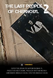 Ostatni ludzie Czarnobyla (2018) cover