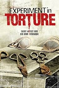 Experiment in Torture Tonspur (2007) abdeckung