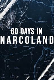 60 Days In: Narcoland (2019) cover