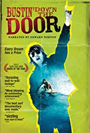 Bustin' Down the Door (2008) cobrir