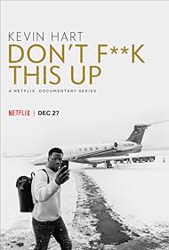 Kevin Hart: Don't F**k This Up (2019) cover