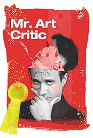 Mr. Art Critic Tonspur (2007) abdeckung
