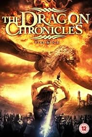 Fire & Ice: The Dragon Chronicles (2008) cover