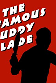 The Infamous Buddy Blade (2007) cover