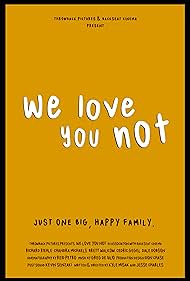 We Love You Not (2020) carátula