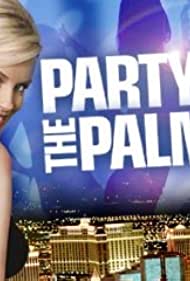 "Party @ the Palms" Episode #1.11 (2005) cover