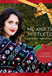 Laura Marano: Me and the Mistletoe (2019) cover