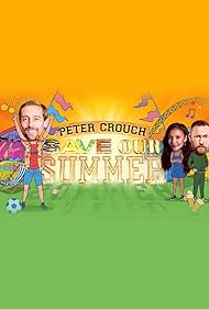 Peter Crouch: Save Our Summer (2020) cover