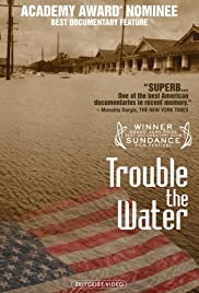 Trouble the Water (2008) copertina