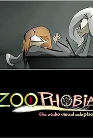 Zoophobia: The Audio Visual Adaptation Teaser Banda sonora (2016) carátula