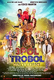 3pol Trobol Huli Ka Balbon Banda sonora (2019) carátula