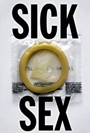 Sick Sex (2008) copertina