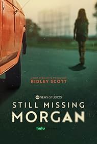 Still Missing Morgan (2023) cover