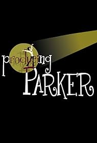 Producing Parker Colonna sonora (2009) copertina