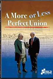 A More or Less Perfect Union: A Personal Exploration by Judge Douglas Ginsburg- A Constitution in Writing (2020) cover