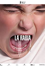 La rabia (2008) cover