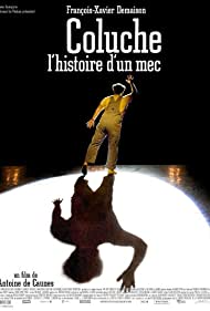 Coluche: l'histoire d'un mec (2008) cobrir