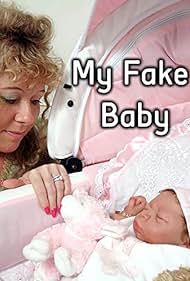 My Fake Baby (2008) cover