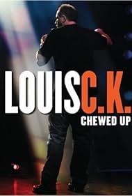 Louis C.K.: Chewed Up (2008) cover