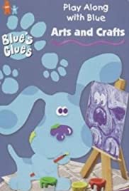 Blue's Clues: Arts & Crafts (1998) cover