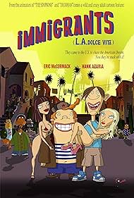 Immigrants (L.A. Dolce Vita) (2008) copertina