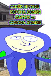Sanyok vs Corona Zombie (2020) cover