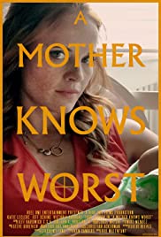 A Mother Knows Worst (2020) cover