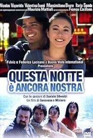 Questa notte è ancora nostra (La noche es nuestra) (2008) cover