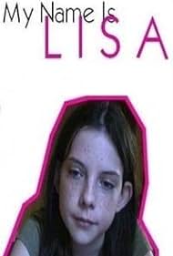 My Name Is Lisa Colonna sonora (2007) copertina