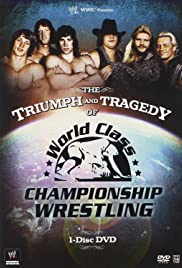 The Triumph and Tragedy of World Class Championship Wrestling (2007) cover